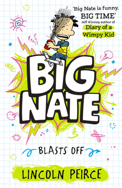 Book cover of: Big Nate Blasts Off