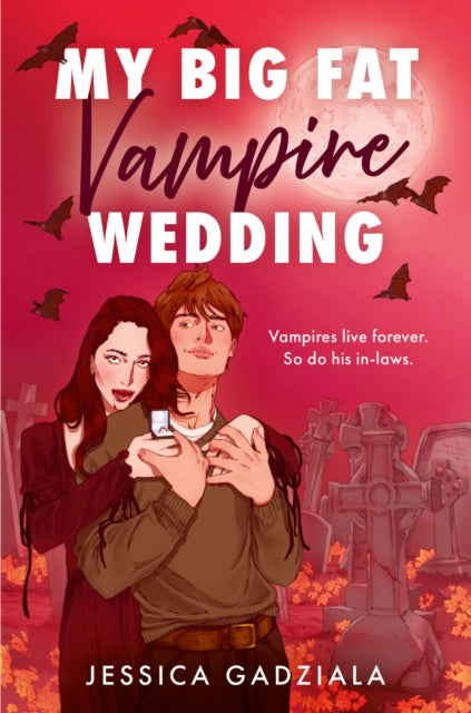 My Big Fat Vampire Wedding 9780008762285 Jessica Gadziala