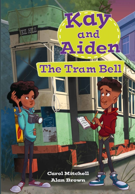 Book cover of: Kay and Aiden – The Tram Bell