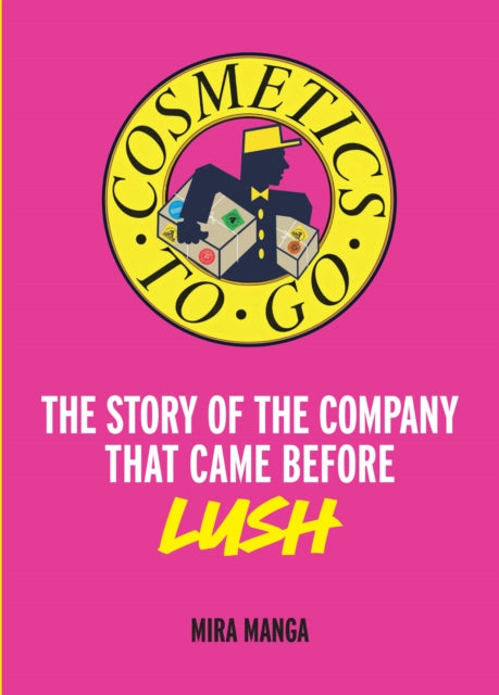 Book cover of: Cosmetics to Go