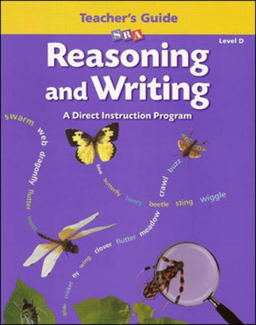Book cover of: Reasoning and Writing Level D, Additional Teacher's Guide. By: Siegfried Engelmann