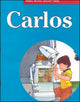 Book cover of: Merrill Reading Skilltext® Series, Carlos Student Edition, Level 3.3