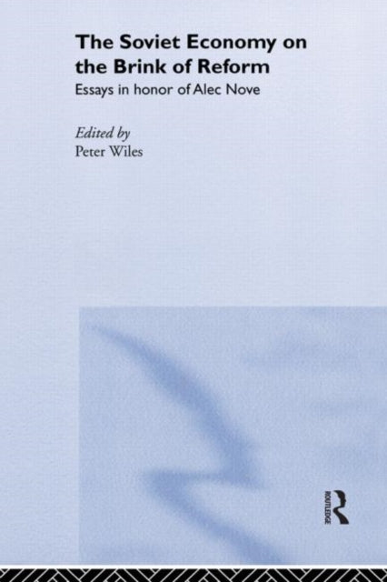Book cover of: Soviet Economy Brink Of Reform. By: P. Wiles