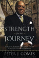 Book cover of: Strengh for the Journey. By: Peter J. Gomes