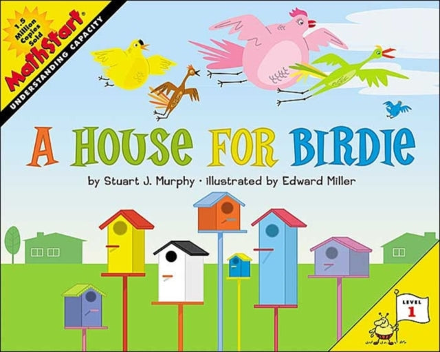 Book cover of: House for Birdie. By: Stuart J. Murphy