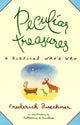 Book cover of: Peculiar Treasures