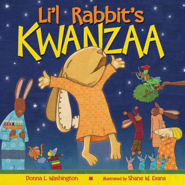 Book cover of: Li'l Rabbit's Kwanzaa. By: Donna L. Washington