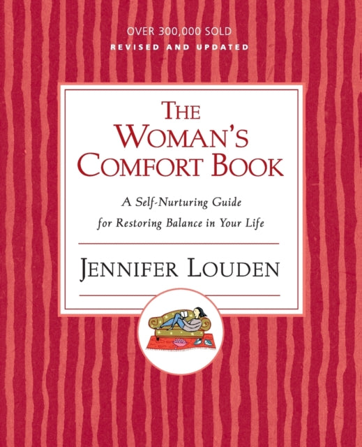 Book cover of: Woman's Comfort Book. By: Jennifer Louden