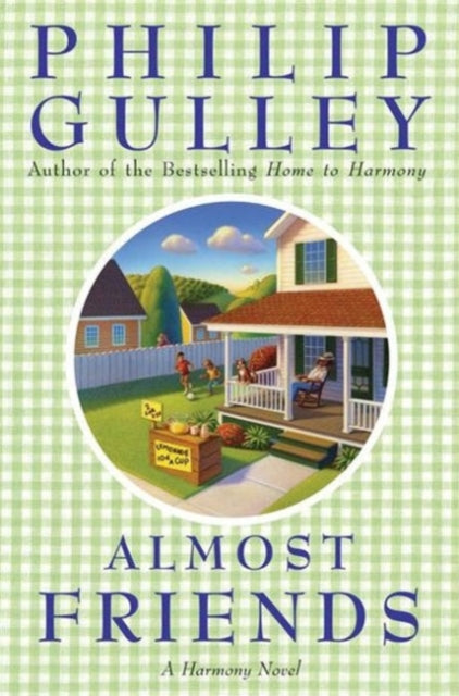 Book cover of: Almost Friends. By: Philip Gulley