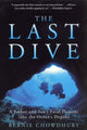 Book cover of: Last Dive. By: Bernie Chowdhury