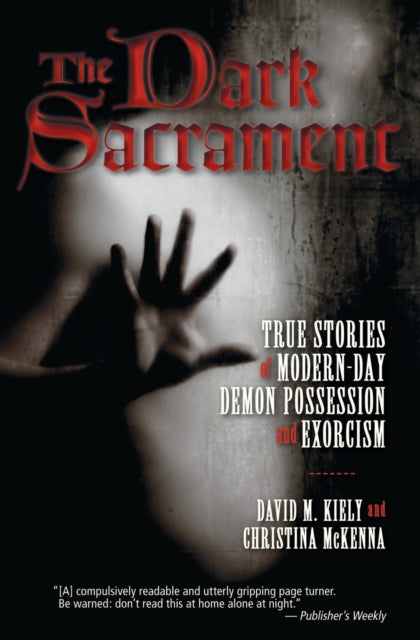 Book cover of: Dark Sacrament. By: David Kiely