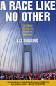 Book cover of: Race Like No Other. By: Liz Robbins
