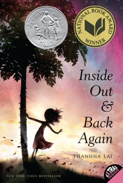 Book cover of: Inside Out & Back Again. By: Thanhha Lai