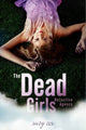 Book cover of: Dead Girls Detective Agency. By: Suzy Cox
