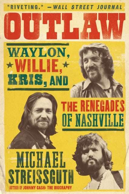 Book cover of: Outlaw. By: Michael Streissguth
