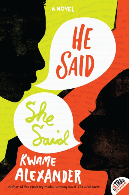 Book cover of: He Said, She Said. By: Kwame Alexander