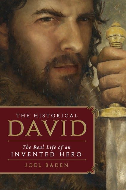 Book cover of: Historical David. By: Joel S. Baden