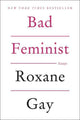 Book cover of: Bad Feminist