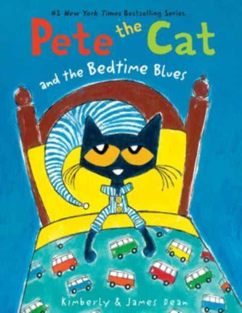 Book cover of: Pete the Cat and the Bedtime Blues. By: James Dean