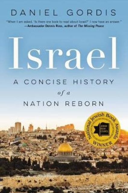 Book cover of: Israel: A Concise History of a Nation Reborn. By: Daniel Gordis