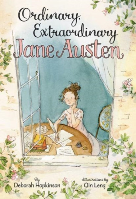 Book cover of: Ordinary, Extraordinary Jane Austen. By: Deborah Hopkinson