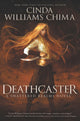 Book cover of: Deathcaster. By: Cinda Williams Chima