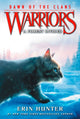 Book cover of: Warriors: Dawn of the Clans #5: A Forest Divided. By: Erin Hunter
