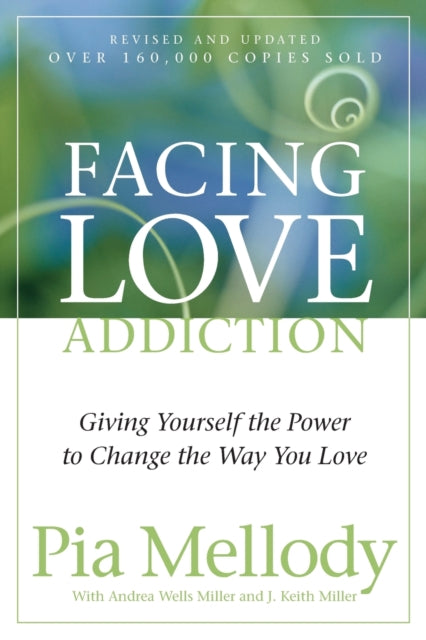 Book cover of: Facing Love Addiction