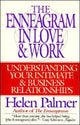 Enneagram in Love and Work Understanding Your Intimate and Business Relationships