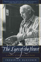 Book cover of: Eyes of the Heart. By: Frederick Buechner