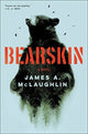 Book cover of: Bearskin. By: James A McLaughlin
