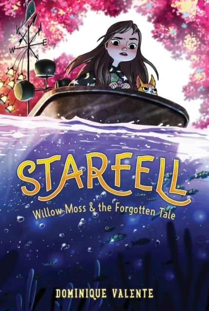 Book cover of: Willow Moss and the Forgotten Tale. By: Dominique Valente