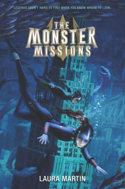 Book cover of: Monster Missions. By: Laura Martin