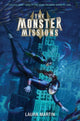 Monster Missions 9780062894397 Laura Martin