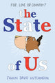 Book cover of: State of Us. By: Shaun David Hutchinson