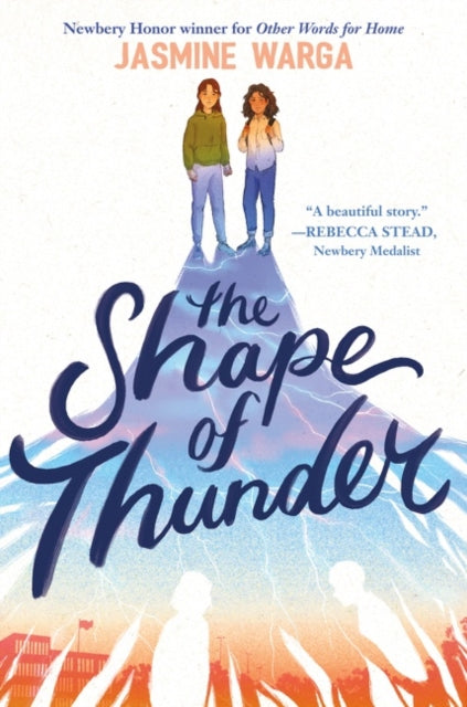 Book cover of: Shape of Thunder. By: Jasmine Warga