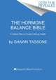 Book cover of: Hormone Balance Bible. By: Shawn Tassone