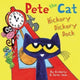 Book cover of: Pete the Cat: Hickory Dickory Dock. By: James Dean