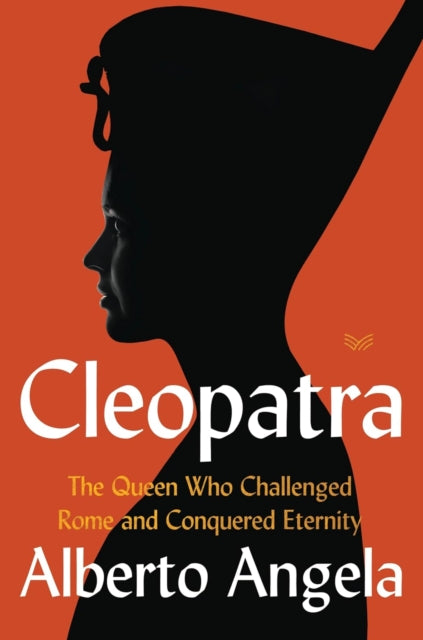 Book cover of: Cleopatra. By: Alberto Angela