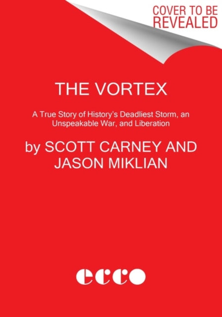 Book cover of: Vortex. By: Scott Carney