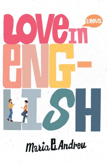 Book cover of: Love in English. By: Maria E. Andreu