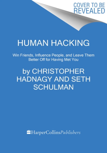 Book cover of: Human Hacking. By: Christopher Hadnagy