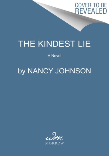 Book cover of: Kindest Lie. By: Nancy Johnson