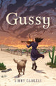 Book cover of: Gussy. By: Jimmy Cajoleas
