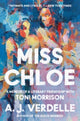 Book cover of: Miss Chloe. By: A. J. Verdelle