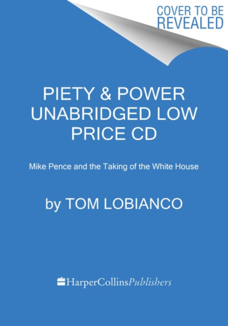 Book cover of: Piety & Power Low. By: Tom LoBianco