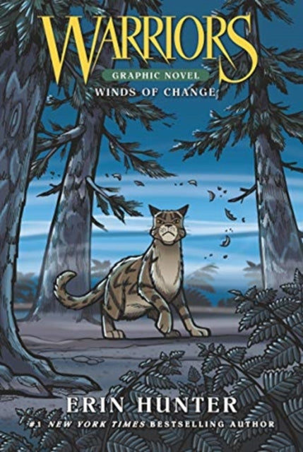 Book cover of: Warriors: Winds of Change (Full-Color Adventure). By: Erin Hunter