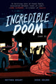 Book cover of: Incredible Doom: Volume 2. By: Matthew Bogart