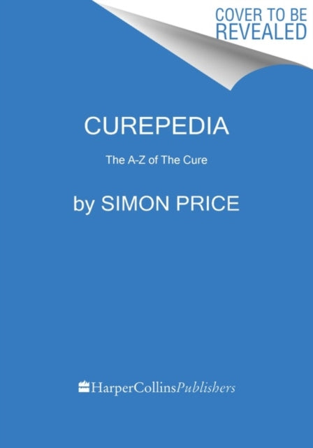 Book cover of: Curepedia. By: Simon Price