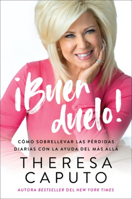 Book cover of: Good Mourning \ ¡Buen Duelo! (Spanish Edition). By: Theresa Caputo